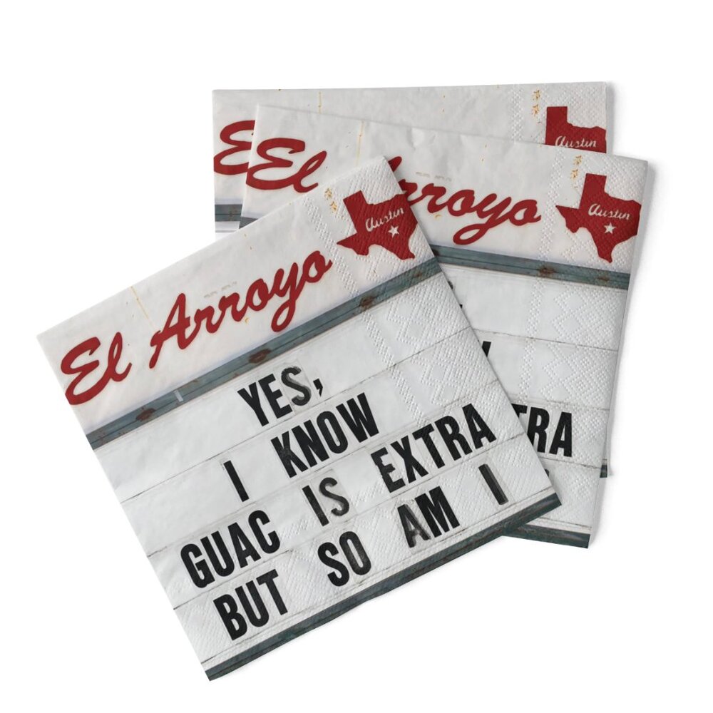 El Arroyo Paper Napkins (40) Yes, I Know Guac Is Extra But So Am I   Novelty New